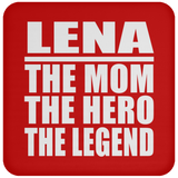 Lena The Mom The Hero The Legend - Drink Coaster