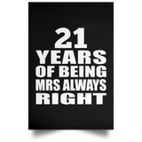 21st Anniversary 21 Years of Being Mrs Always Right - Poster Portrait