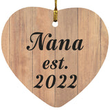 Nana Established EST. 2022 - Heart Ornament C