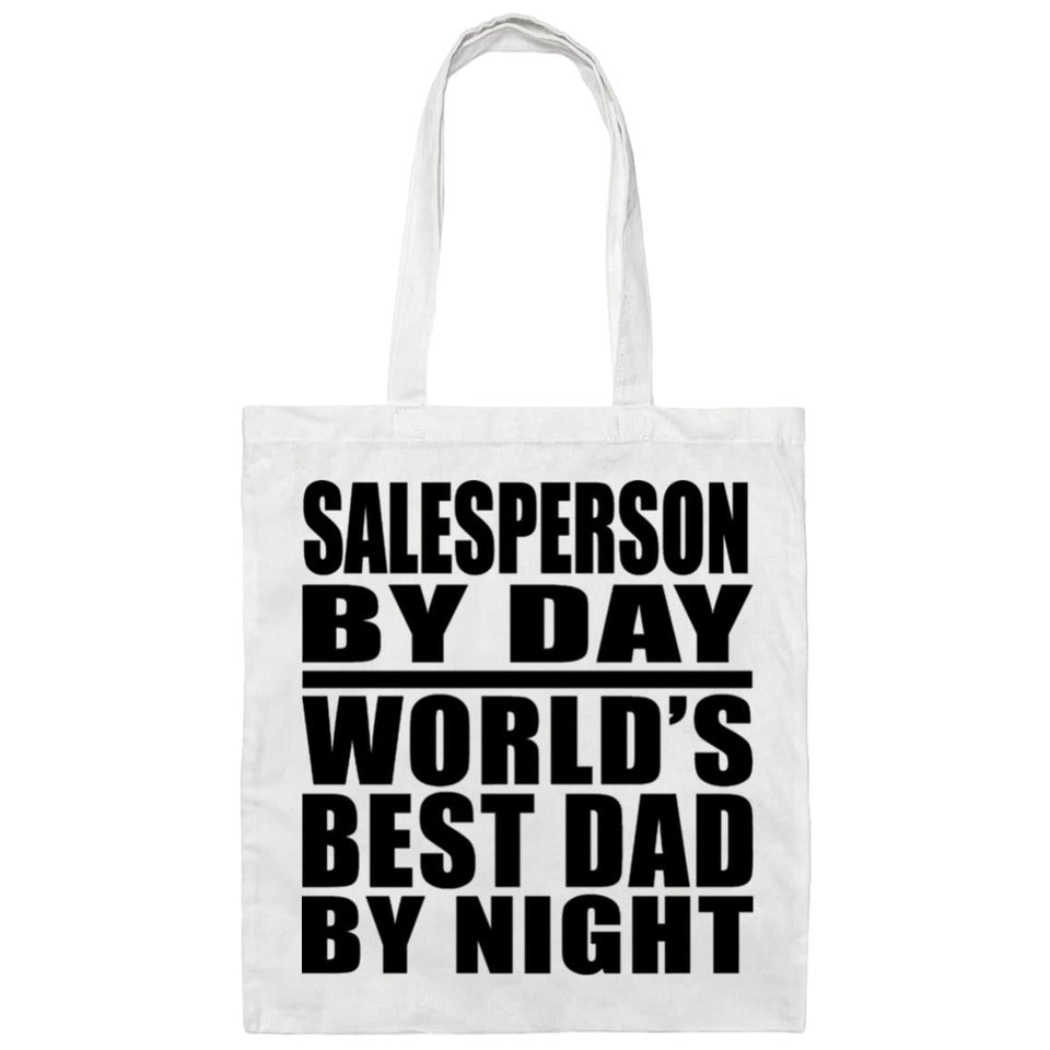 Salesperson By Day World's Best Dad By Night - Tote Bag White