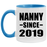 Nanny Since 2019 - 11oz Accent Mug Blue