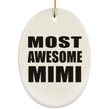Most Awesome Mimi - Oval Ornament