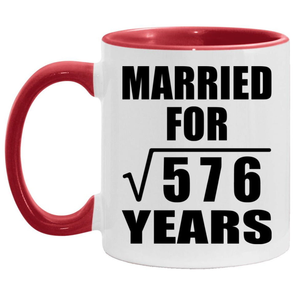 24th Anniversary Married For Square Root of 576 Years - 11oz Accent Mug Red