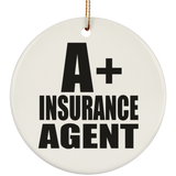 A+ Insurance Agent - Circle Ornament