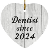 Dentist Since 2024 - Heart Ornament F