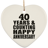 Happy 40th Anniversary 40 Years & Counting - Heart Ornament