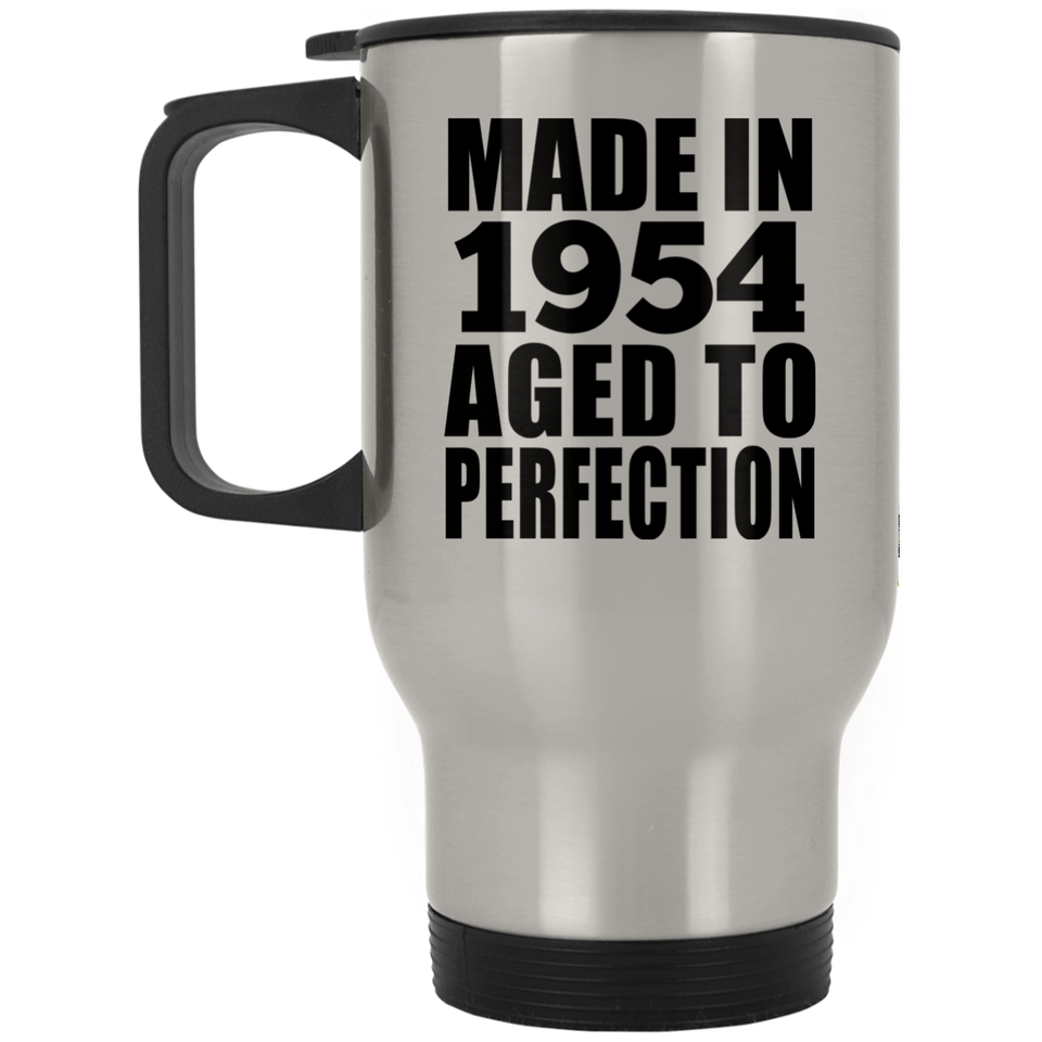 70th Birthday Made In 1954 Aged to Perfection - Silver Travel Mug