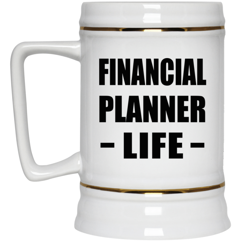 Financial Planner Life - Beer Stein