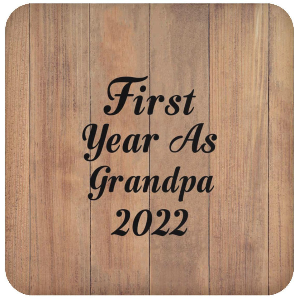 First Year As Grandpa 2022 - Drink Coaster C
