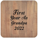 First Year As Grandpa 2022 - Drink Coaster C