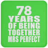 78th Anniversary 78 Years Of Being Mrs Perfect - Drink Coaster