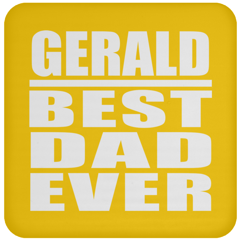 Gerald Best Dad Ever - Drink Coaster