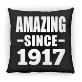 107th Birthday Amazing Since 1917 - Throw Pillow Black