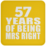 57th Anniversary 57 Years Of Being Mrs Right - Drink Coaster