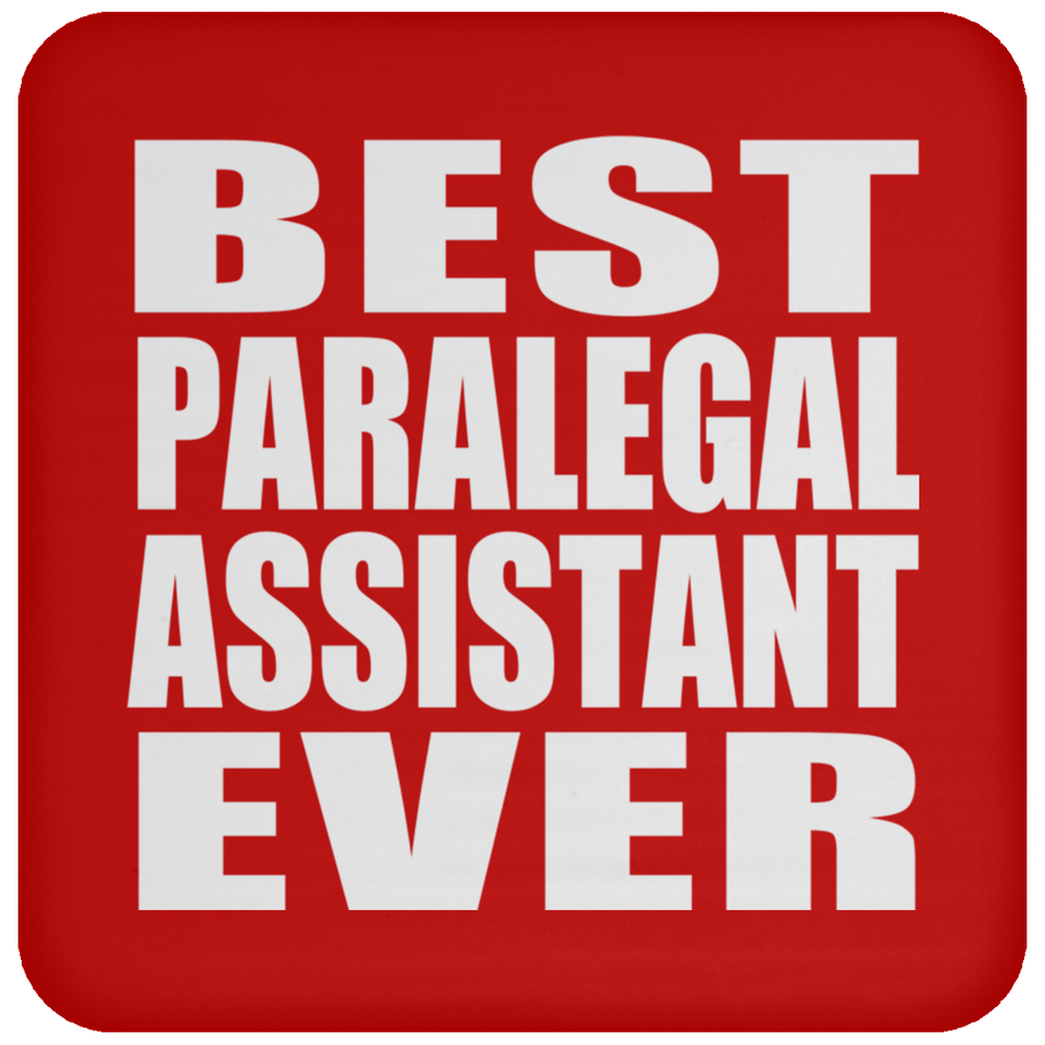 Best Paralegal Assistant Ever - Drink Coaster