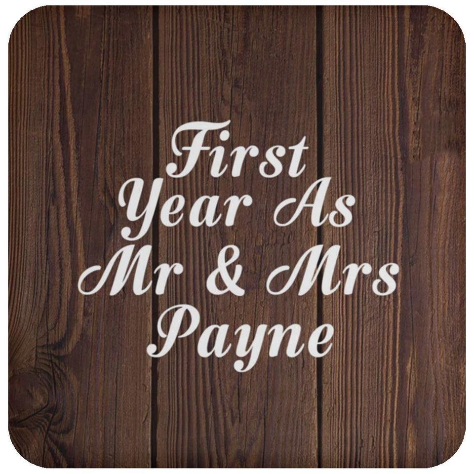 First Year As Mr & Mrs Payne - Drink Coaster D