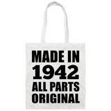 82nd Birthday Made in 1942 All Parts Original - Tote Bag White