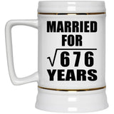 26th Anniversary Married For Square Root of 676 Years - Beer Stein