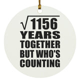 34th Anniversary Square Root of 1156 Years Who's Counting - Circle Ornament