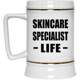 Skincare Specialist Life - Beer Stein