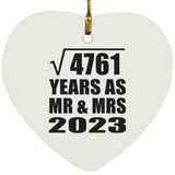 69th Anniversary Square Root of 4761 Years As Mr & Mrs 2023 - Heart Ornament