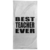 Best Teacher Ever - Hand Towel