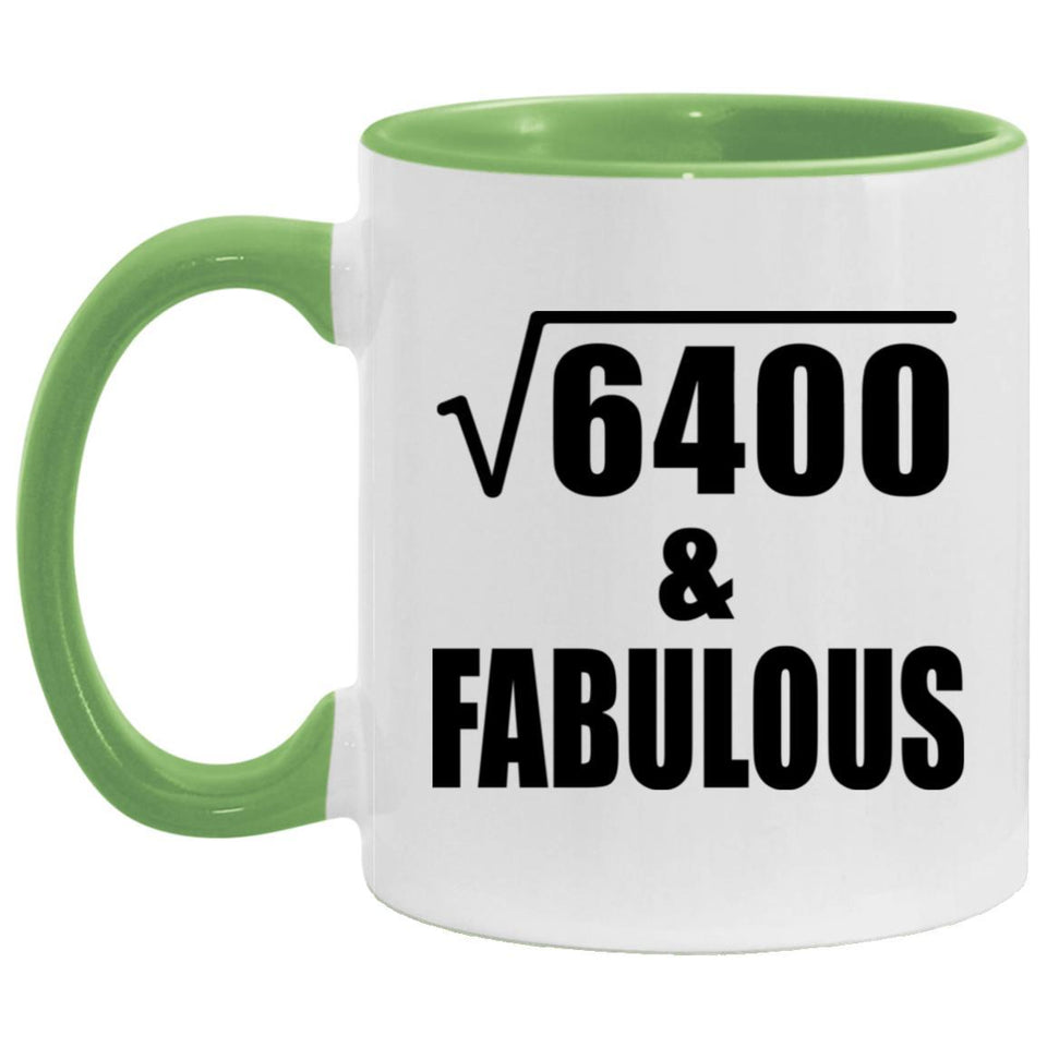 80th Birthday Square Root of 6400 & Fabulous - 11oz Accent Mug Green