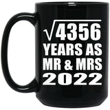66th Anniversary Square Root of 4356 Years As Mr & Mrs 2022 - 15oz Coffee Mug Black