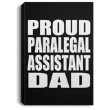 Proud Paralegal Assistant Dad - Canvas Portrait