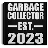 Garbage Collector Established EST. 2023 - Canvas Square