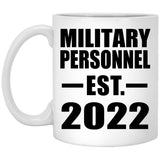 Military Personnel Established EST. 2022 - 11oz Coffee Mug
