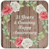 Happy 31st Anniversary 31 Years & Counting - Drink Coaster B