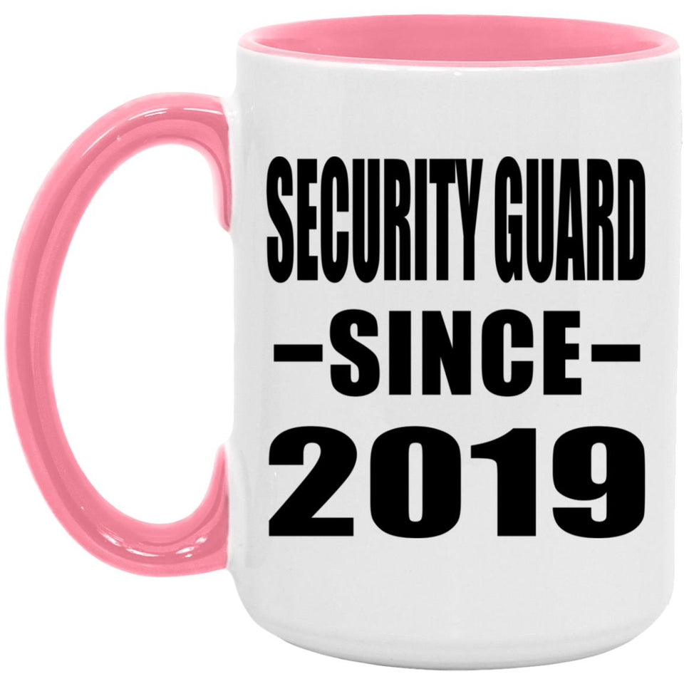Security Guard Since 2019 - 15oz Accent Mug Pink
