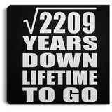 47th Anniversary Square Root of 2209 Years Lifetime To Go - Canvas Square