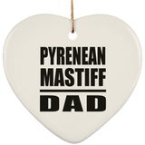 Pyrenean Mastiff Dad - Heart Ornament