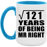 11th Anniversary Square Root of 121 Years of Being Mr Right - 15oz Accent Mug Blue