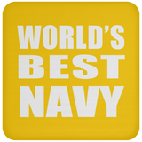 World's Best Navy - Drink Coaster