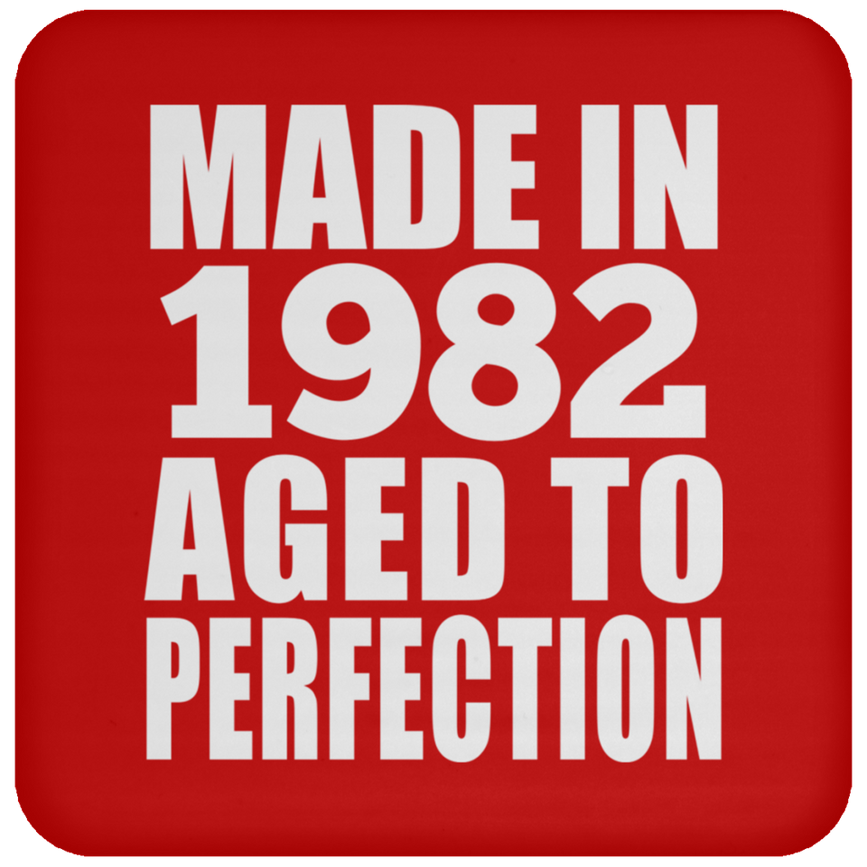 42nd Birthday Made In 1982 Aged to Perfection - Drink Coaster