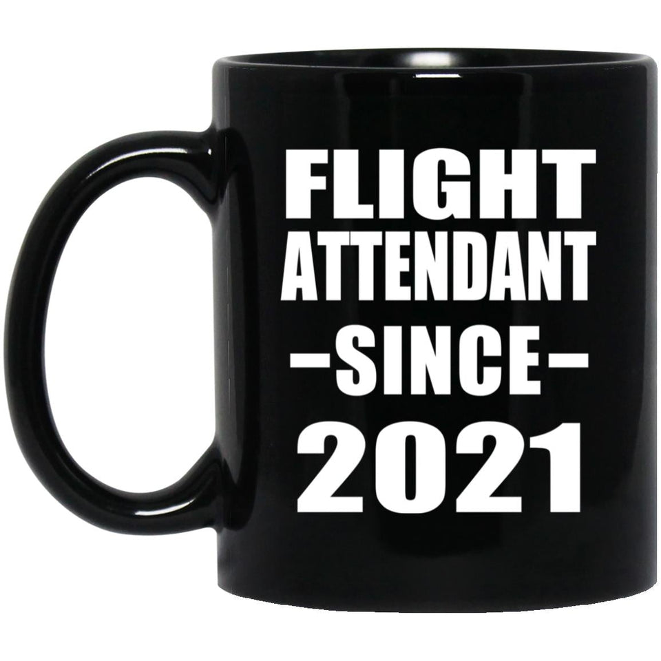 Flight Attendant Since 2021 - 11oz Coffee Mug Black