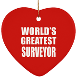 World's Greatest Surveyor - Heart Ornament