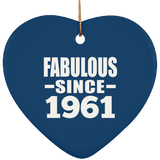63rd Birthday Fabulous Since 1961 - Heart Ornament