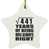 21st Anniversary Square Root of 441 Years Mrs Always Right - Star Ornament