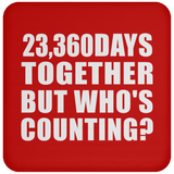64th Anniversary 23,360 Days Together But Who's Counting - Drink Coaster