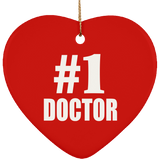 Number One #1 Doctor - Heart Ornament