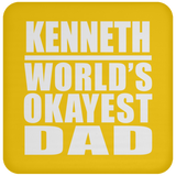 Kenneth World's Okayest Dad - Drink Coaster
