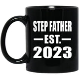 Step Father Established EST. 2023 - 11oz Coffee Mug Black