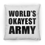 World's Okayest Army - Throw Pillow