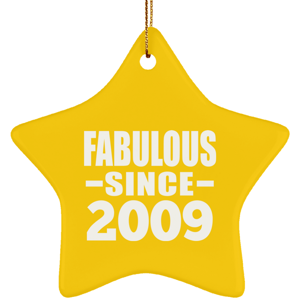 15th Birthday Fabulous Since 2009 - Star Ornament