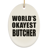World's Okayest Butcher - Oval Ornament