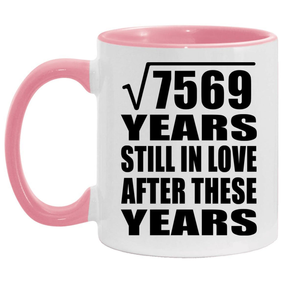 87th Anniversary Square Root of 7569 Years Still In Love - 11oz Accent Mug Pink